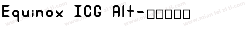 Equinox ICG Alt字体转换
